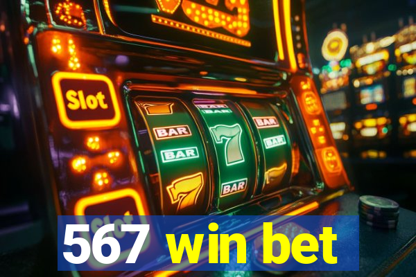 567 win bet
